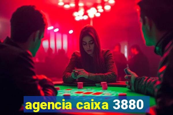 agencia caixa 3880